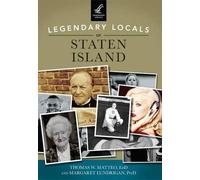 Thomas W. Matteo Margaret Lundriga Legendary Locals of Staten Islan (Tascabile)
