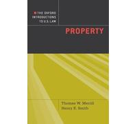 Thomas W. Merrill Henry E. Smit The Oxford Introductions to U.S. La (Tascabile)