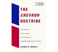 Thomas W. Merrill The Chevron Doctrine (Tascabile)