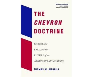 Thomas W. Merrill The Chevron Doctrine (Tascabile)