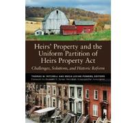 Thomas W. Mitch Heirs' Property and the Uniform Partition of Heirs P (Tascabile)