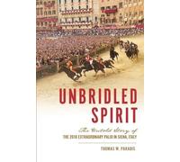 Thomas W Paradis Unbridled Spirit (Tascabile)