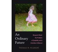 Thomas W Pearson An Ordinary Future (Copertina rigida)