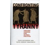 Thomas W. Smith Confronting Tyranny (Copertina rigida)