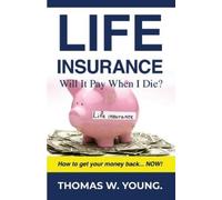 Thomas W Young Life Insurance (Tascabile)