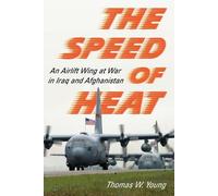Thomas W. Young The Speed of Heat (Tascabile)