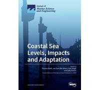 Thomas Wahl Jan Even Øie Nilsen Ivan Coastal Sea Levels, Impacts and Adap (Book)
