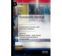 Thomas Walker Sustainable Tourism (Copertina rigida)