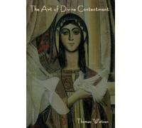 Thomas Watson The Art of Divine Contentment (Copertina rigida)