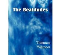 Thomas Watson The Beatitudes (Tascabile)