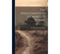 Thomas Watson The [hekatompathia (romanized Form)] (Tascabile)