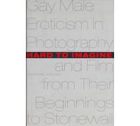 Thomas Waugh Hard to Imagine (Copertina rigida)