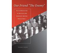 Thomas Weber Our Friend "the Enemy" (Copertina rigida)