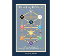 Thomas Weems Unlocking Kabbalah (Tascabile)