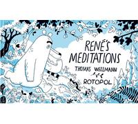 Thomas Wellmann René's Meditations (Tascabile)