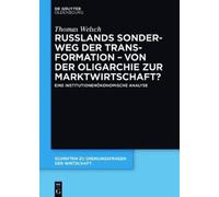 Thomas Welsch Russlands Sonderweg Der Transformation - Von De (Copertina rigida)