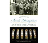 Thomas Welsh Joshua Foster Gordon F Morgan History of Jewish Youngs (Tascabile)
