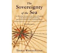 Thomas Wemyss Fulton The Sovereignty of the Sea (Tascabile)