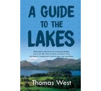 Thomas West A Guide to the Lakes (Tascabile)