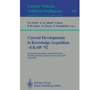 Thomas Wetter Current Developments in Knowledge Acquisition - EKAW'9 (Tascabile)