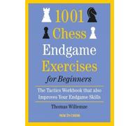 Thomas Willemze 1001 Chess Endgame Exercises for Beginners (Tascabile)