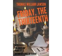 Thomas William Lawson Friday, the Thirteenth (Tascabile)