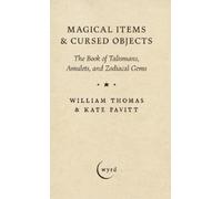 Thomas William Magical Items & Cursed Objects BOOKH NUOVO