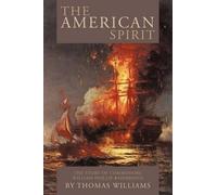 Thomas Williams The American Spirit (Tascabile)