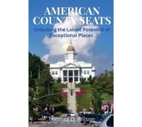 Thomas Wilson American County Seats (Tascabile)