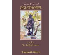 Thomas Wilson James Edward Oglethorpe (Tascabile)