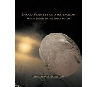 Thomas Wm Hamilton Dwarf Planets and Asteroids (Tascabile)