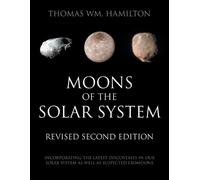 Thomas Wm Hamilton Moons of the Solar System, Revised Second Edition (Tascabile)