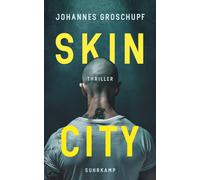 Thomas Wör Skin City: Thriller Das neue Buch des dreifachen D (Tascabile)