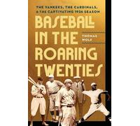Thomas Wolf Baseball in the Roaring Twenties (Copertina rigida)