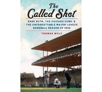 Thomas Wolf The Called Shot (Tascabile)