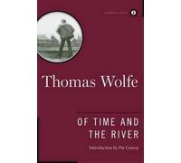 Thomas Wolfe Of Time and the River (Mixed Media Product)