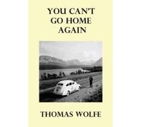 Thomas Wolfe You Can't Go Home Again (Tascabile)