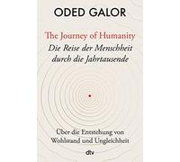 Thomas Wollerma The Journey of Humanity - Die Reise der Mensc (Copertina rigida)
