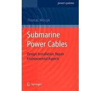 Thomas Worzyk Submarine Power Cables (Copertina rigida) Power Systems