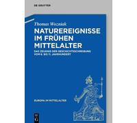 Thomas Wozniak Naturereignisse Im Frühen Mittelalter (Copertina rigida)