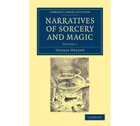 Thomas Wright Narratives of Sorcery and Magic (Tascabile)