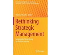 Thomas Wunder Rethinking Strategic Management (Copertina rigida)
