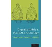 Thomas Wynn Cognitive Models in Palaeolithic Archaeology (Copertina rigida)