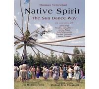 Thomas Yellowtail Michael Oren Fitzgerald Native Spirit (Tascabile)