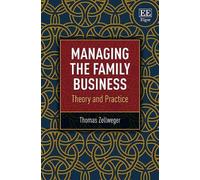 Thomas Zellweger Managing the Family Business (Copertina rigida)