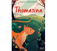 Thomasina (Collins Modern Classics) [Lingua inglese]