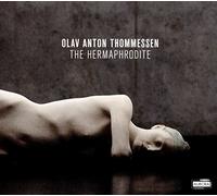 Olav Anton Thommessen Olav Anton Thommessen: The Hermaphrodite (CD) Album