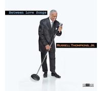 Thompkins, Russell Jr - Between Love Songs