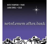 Thompson,Butch & Sewell,Laur - Bethlehem After Dark