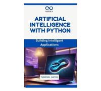 Thompson Carter Artificial Intelligence with Python (Tascabile)